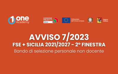 Avviso 7/2023 FSE + Sicilia 2021/2027 – 2° Finestra – BANDO DI SELEZIONE PERSONALE NON DOCENTE